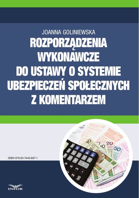 ebooki: Rozporządzenia wykonawcze do ustawy o systemie ubezpieczeń społecznych 2016 z komentarzem – ebook