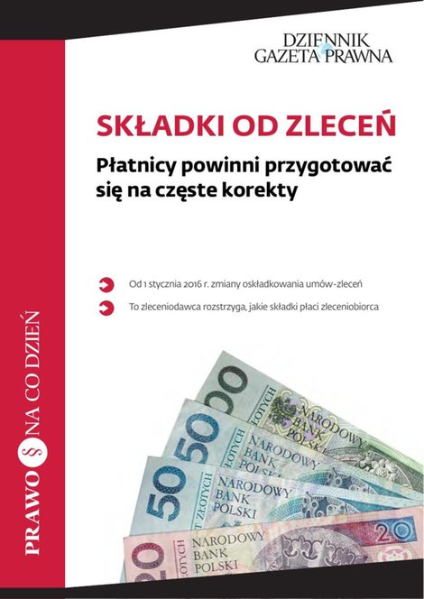 ebooki: Składki od zleceń Płatnicy powinni przygotować się na częste korekty – ebooki