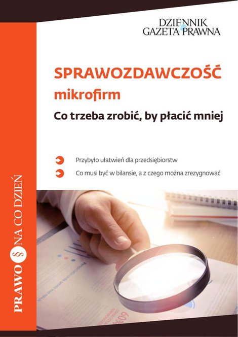 ebooki: Sprawozdawczość mikrofirm Co trzeba zrobić, by płacić mniej – ebooki