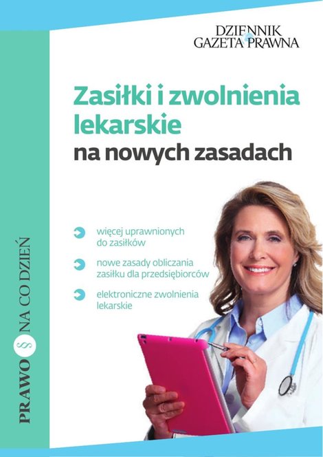 ebooki: Zasiłki i zwolnienia lekarskie na nowych zasadach – ebooki