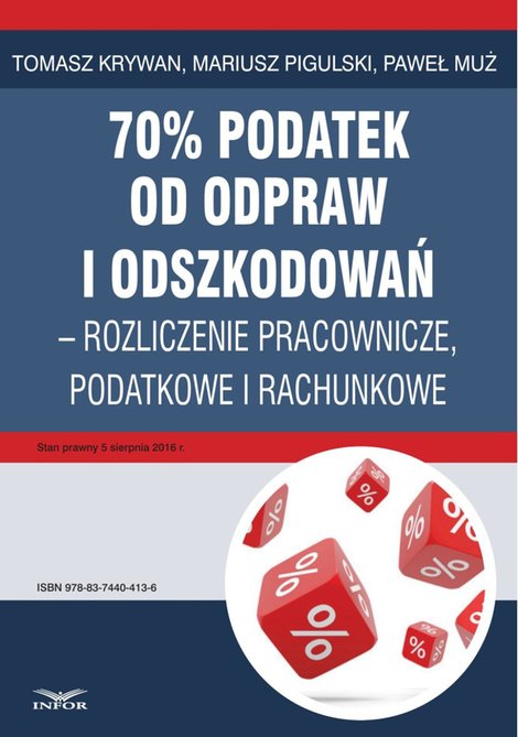 ebooki: 70% podatek od odpraw i odszkodowań - rozliczenia pracownicze, podatkowe i rachunkowe – ebook