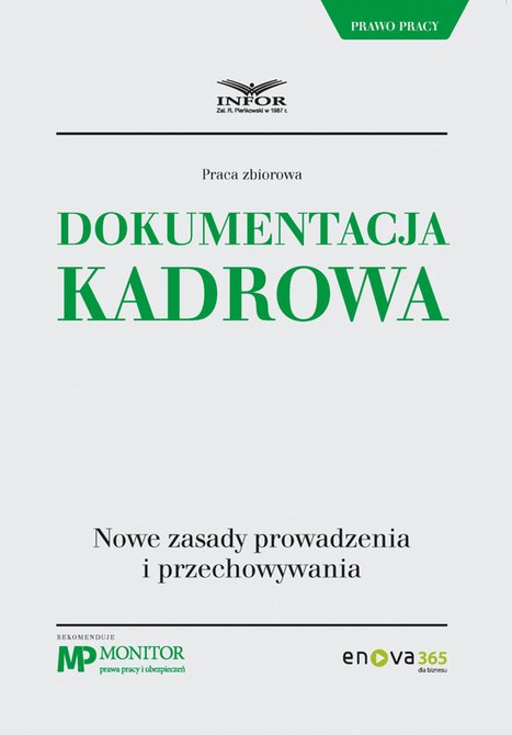 ebooki: Dokumentacja kadrowa. Nowe zasady prowadzenia i przechowywania – ebook