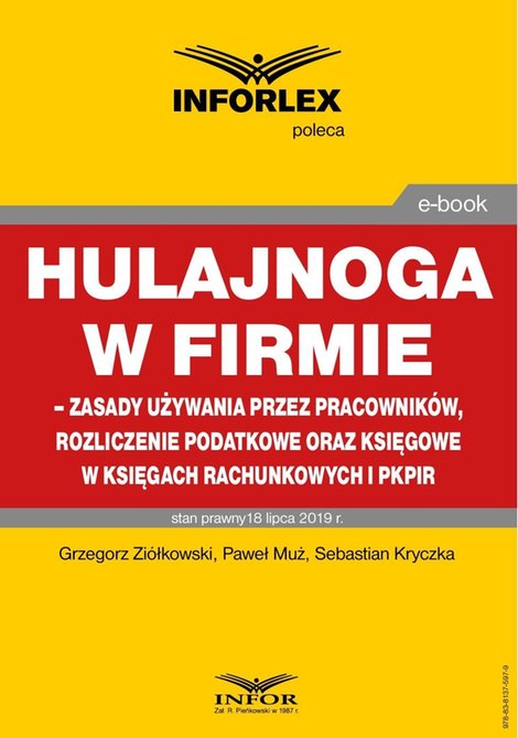ebooki: Hulajnoga w firmie - zasady używania przez pracowników, rozliczenie podatkowe oraz księgowe w księgach rachunkowych i pkpir – ebook