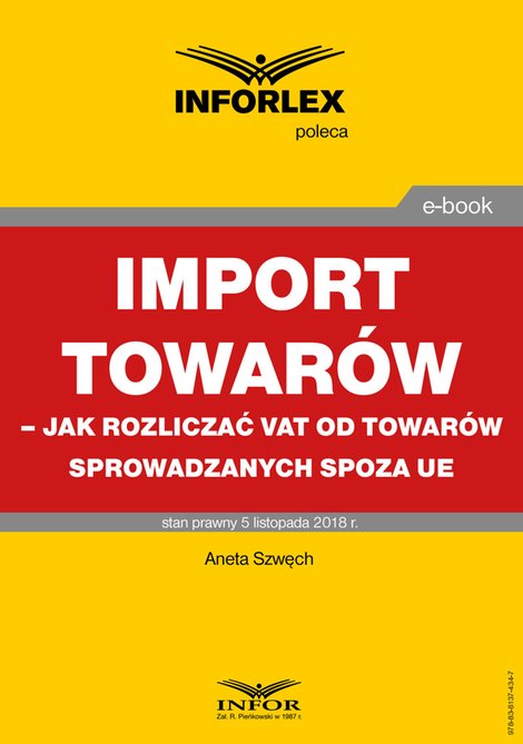 ebooki: Import towarów - jak rozliczać vat od towarów sprowadzanych spoza ue – ebook