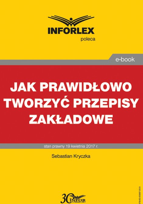 ebooki: Jak prawidłowo tworzyć przepisy zakładowe – ebook