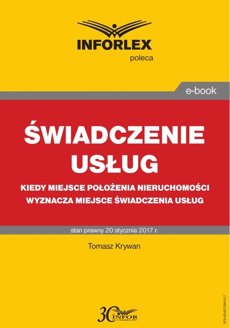 ebooki: ŚWIADCZENIE USŁUG Kiedy miejsce położenia nieruchomości wyznacza miejsce świadczenia usług – ebook