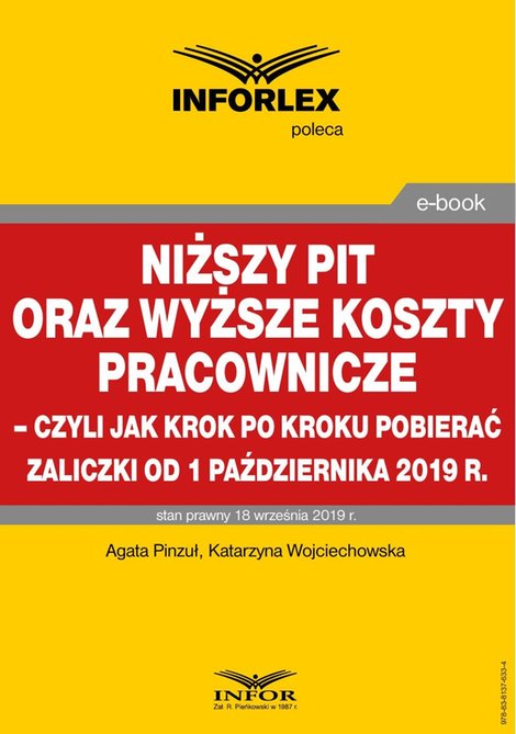 ebooki: Niższy PIT oraz wyższe koszty pracownicze - czyli jak krok po kroku pobierać zaliczki od 1 października 2019 r. – ebook