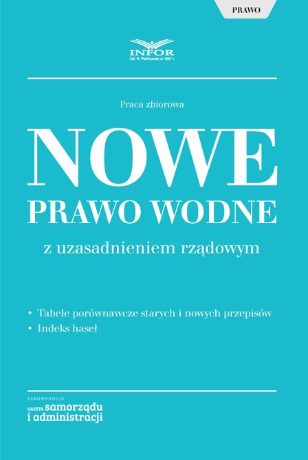 ebooki: Nowe Prawo wodne z uzasadnieniem rządowym – ebook