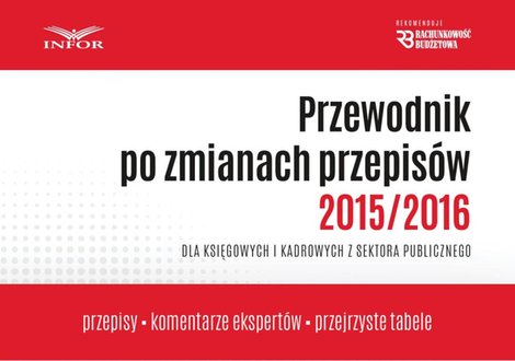 ebooki: PRZEWODNIK PO ZMIANACH PRZEPISÓW 2015/2016 DLA KSIĘGOWYCH I KADROWYCH w jsfp – ebook