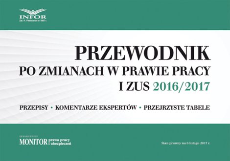 ebooki: Przewodnik po zmianach w prawie pracy i ZUS 2016/2017 – ebook