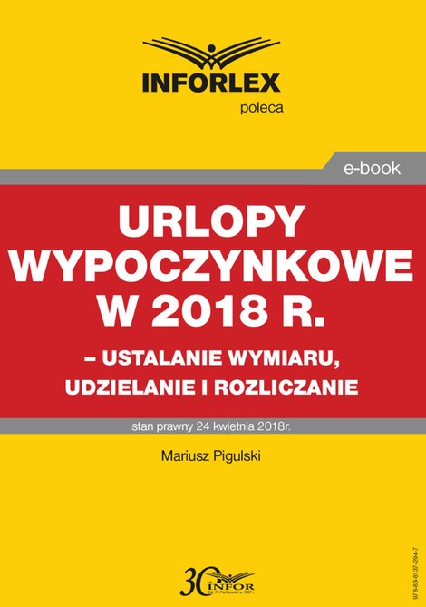 ebooki: Urlopy wypoczynkowe w 2018 r. - ustalanie wymiaru, udzielenia i rozliczanie – ebook