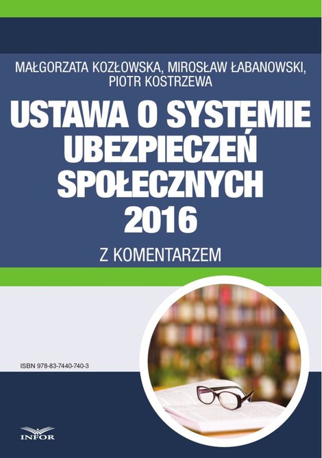 ebooki: Ustawa o systemie ubezpieczeń społecznych 2016 z komentarzem – ebook