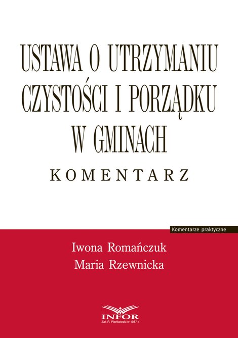 ebooki: Ustawa o utrzymaniu czystości i porządku w gminach. Komentarz – ebook