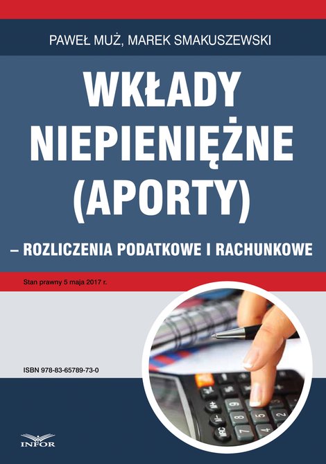 ebooki: Wkłady niepieniężne (aporty) - rozliczenie podatkowe i rachunkowe – ebook