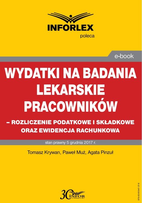 ebooki: Wydatki na badania lekarskie pracowników - rozliczanie podatkowe i składkowe oraz ewidencja rachunkowa – ebook
