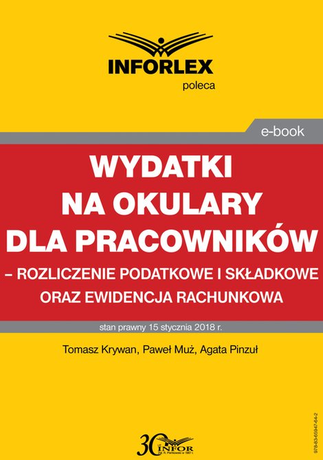 ebooki: Wydatki na okulary dla pracowników - rozliczenie podatkowe i składkowe oraz ewidencja rachunkowa – ebook