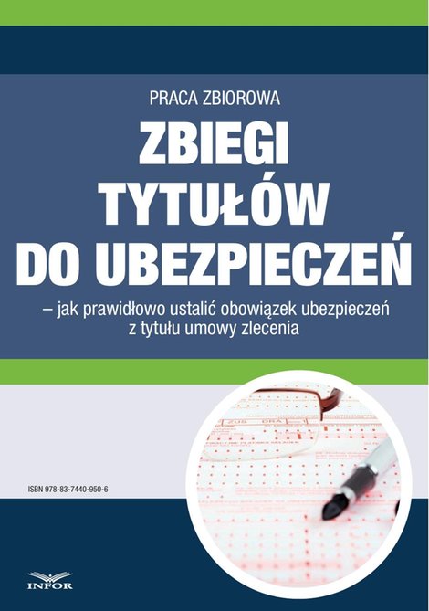 ebooki: Zbiegi tytułów do ubezpieczeń - po zmianach w składkowaniu umów zlecenia – ebook