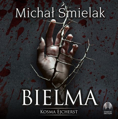 audiobooki: Bielma. Kosma Ejcherst – audiobooki