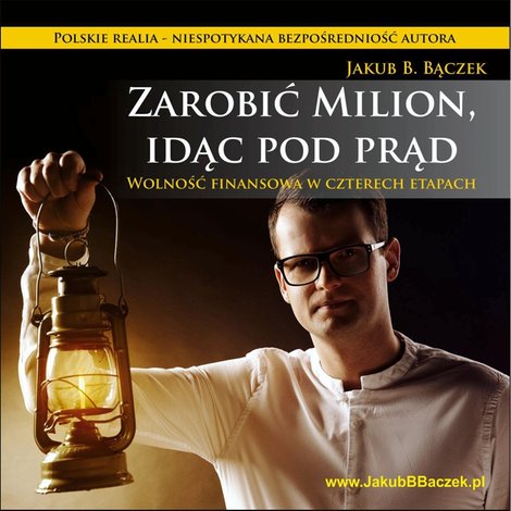 audiobooki: Zarobić milion, idąc pod prąd – audiobooki