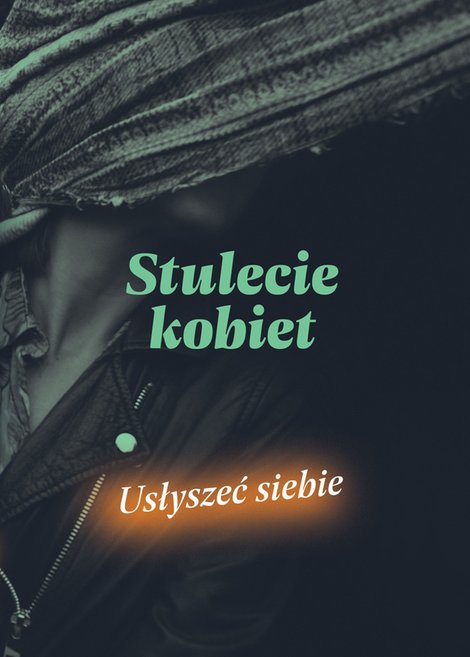 ebooki: Stulecie kobiet. Usłyszeć siebie – ebooki