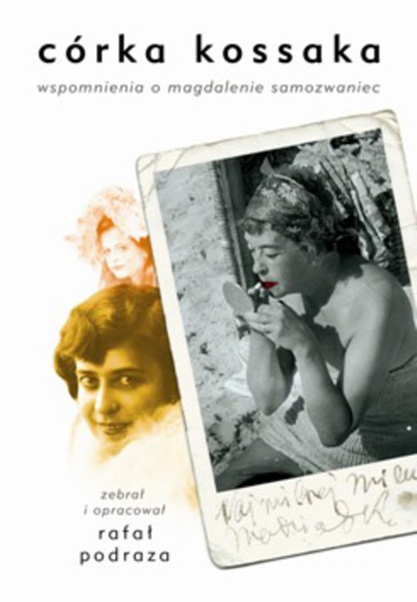 ebooki: Córka Kossaka. Wspomnienia o Magdalenie Samozwaniec – ebooki