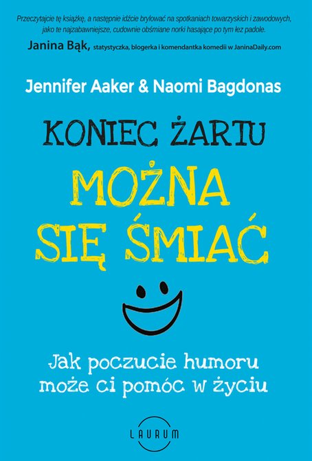 ebooki: Koniec żartu. Można się śmiać. Jak poczucie humor może ci pomóc w życiu – ebook