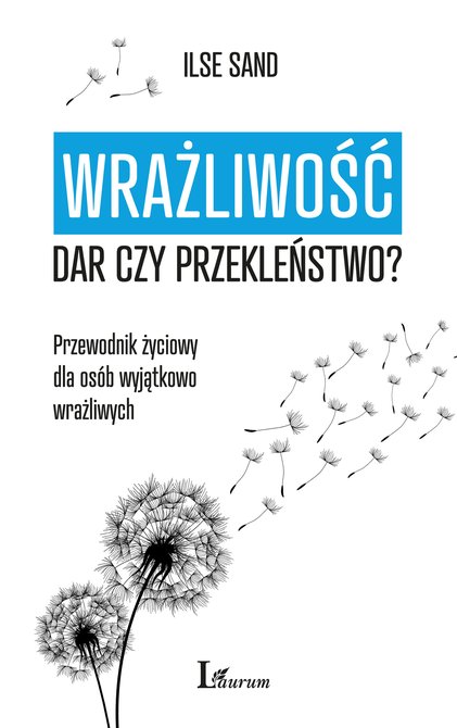 ebooki: Wrażliwość: dar czy przekleństwo? – ebook