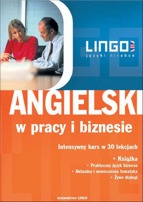 audiobooki: ANGIELSKI w pracy i biznesie. Intensywny kurs w 30 lekcjach – audiobooki