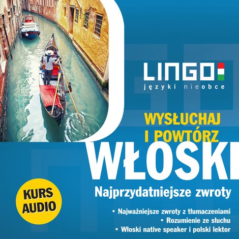 audiobooki: Włoski. Najprzydatniejsze zwroty. Wysłuchaj i powtórz – audiobooki