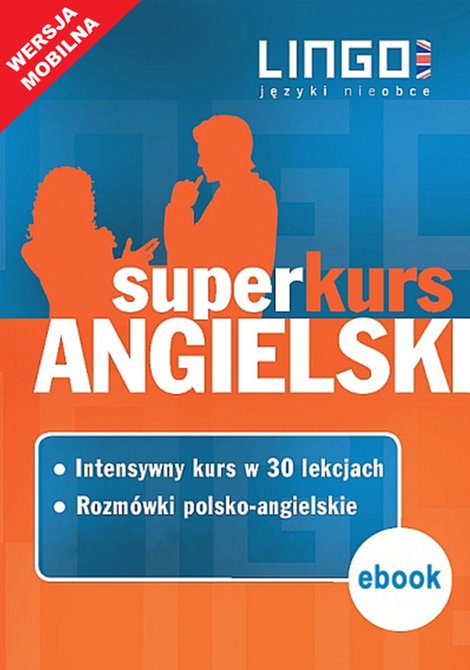 ebooki: Angielski. Superkurs (kurs + rozmówki). Wersja mobilna – ebooki