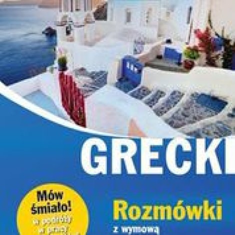 ebooki: Grecki. Rozmówki z wymową i słowniczkiem – ebooki