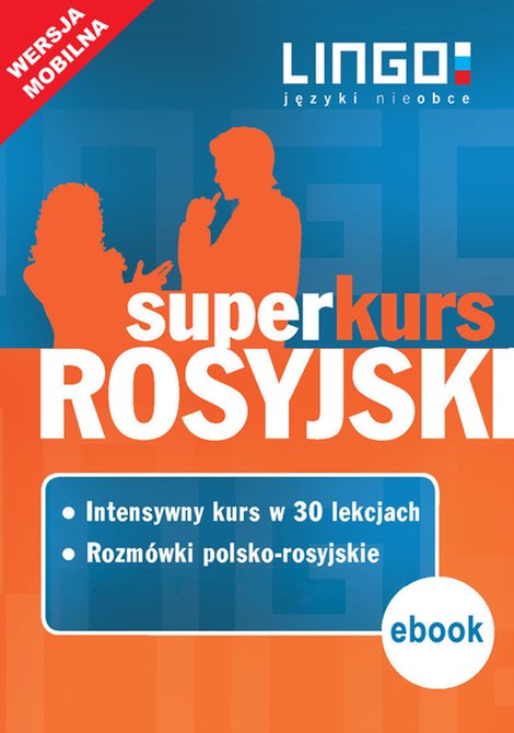 ebooki: Rosyjski. Superkurs (kurs + rozmówki). Wersja mobilna – ebooki
