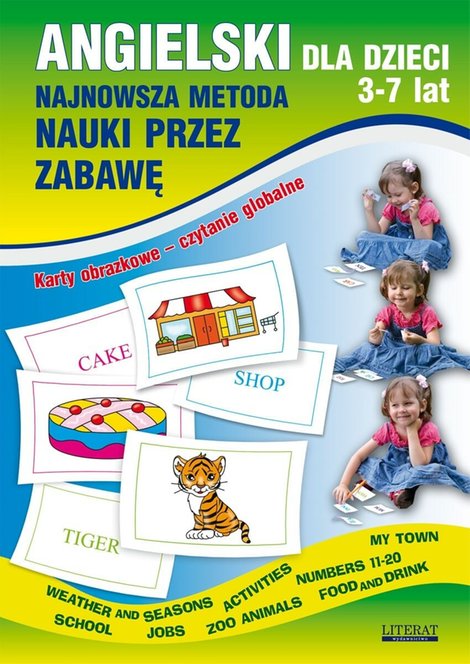 ebooki: Angielski dla dzieci 3-7 lat. Najnowsza metoda nauki przez zabawę. Karty obrazkowe - czytanie globalne – ebooki