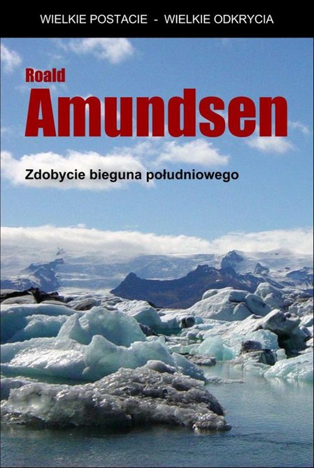 ebooki: Zdobycie Bieguna Południowego – ebooki
