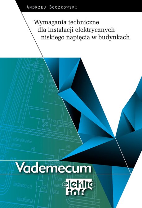ebooki: Wymagania techniczne dla instalacji elektrycznych niskiego napięcia w budynkach – ebooki