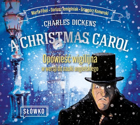 audiobooki: A Christmas Carol (Opowieść wigilijna) w wersji do nauki angielskiego – audiobook