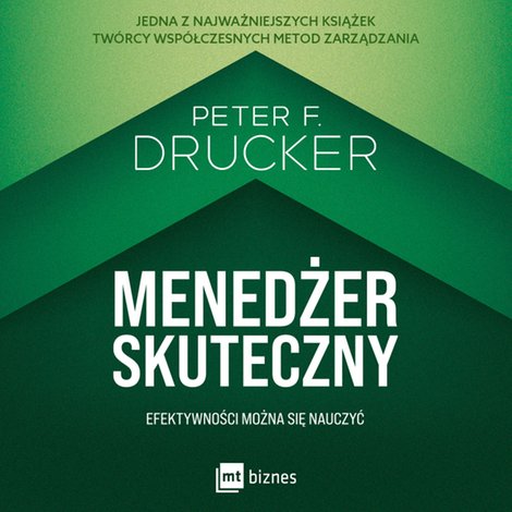 audiobooki: Menedżer skuteczny. Efektywności można się nauczyć – AUDIOBOOK