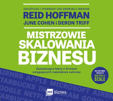audiobooki: Mistrzowie skalowania biznesu. Zaskakujące fakty o firmach osiągających największe sukcesy – audiobook