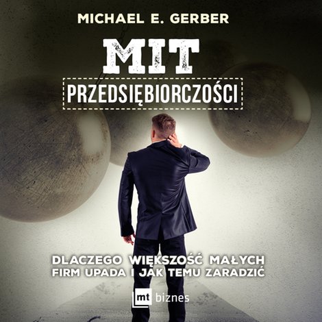 audiobooki: Mit przedsiębiorczości – AUDIOBOOK
