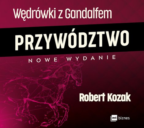 audiobooki: Wędrówki z Gandalfem. Przywództwo – AUDIOBOOK