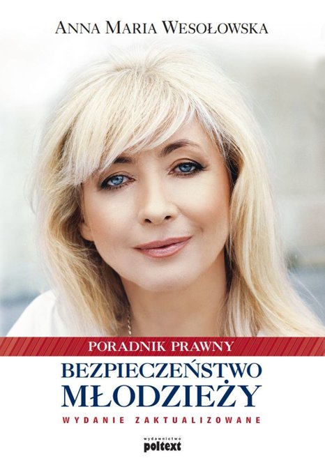ebooki: Bezpieczeństwo młodzieży. Poradnik prawny – ebook