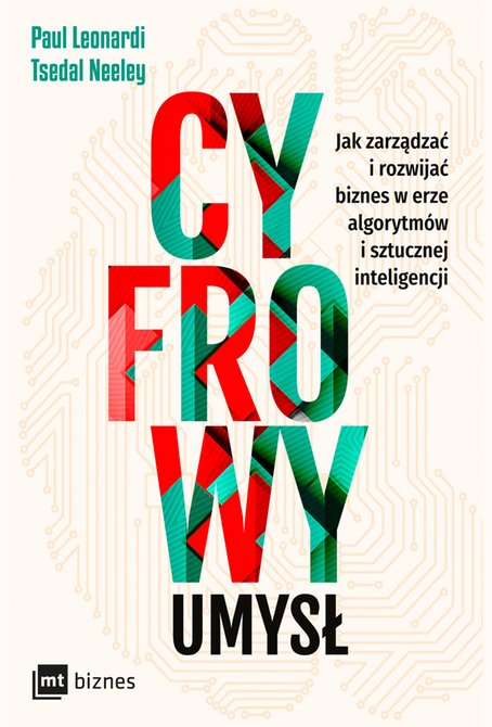 ebooki: Cyfrowy umysł Jak zarządzać i rozwijać biznes w erze algorytmów i sztucznej inteligencji – ebook
