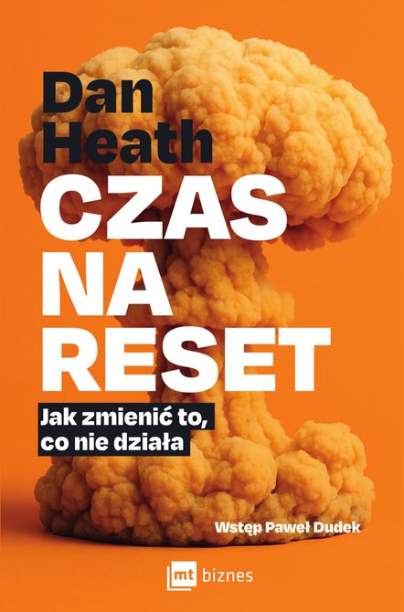 ebooki: Czas na reset. Jak zmienić to, co nie działa – ebook