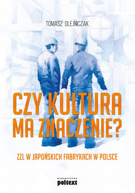 ebooki: Czy kultura ma znaczenie? ZZL w japońskich fabrykach w Polsce – ebook