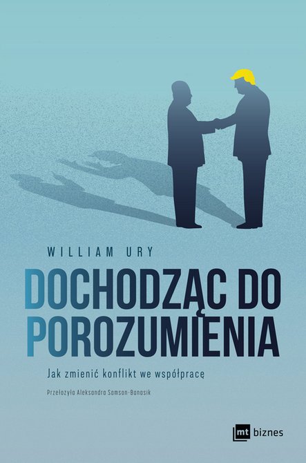 ebooki: Dochodząc do porozumienia. Jak zmienić konflikt we współpracę – EBOOK