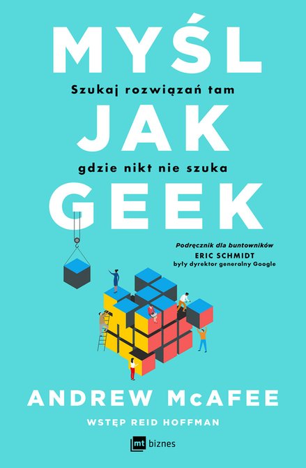 ebooki: Myśl jak geek. Szukaj rozwiązań tam, gdzie nikt nie szuka – ebook