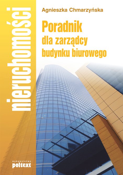 ebooki: Poradnik dla zarządcy budynku biurowego – ebook