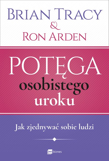 ebooki: Potęga osobistego uroku. Jak zjednywać sobie ludzi – EBOOK