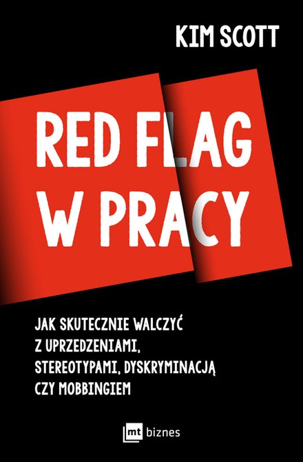 ebooki: Red Flag w pracy. Jak skutecznie walczyć z uprzedzeniami, stereotypami, dyskryminacją czy mobbingiem – ebook