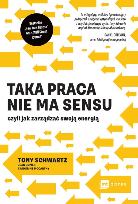 ebooki: Taka praca nie ma sensu czyli jak zarządzać swoją energią – ebook